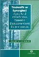Tradeoffs or Synergies? Agricultural Intensification, Economic Development and the Environment in Developing Countries